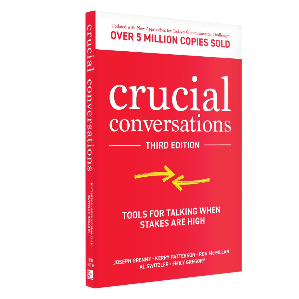 Crucial Conversations - Free Book Resources &amp; PDF | Crucial Learning